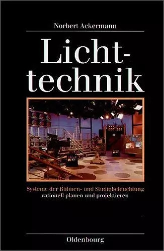 Lichttechnik systeme der - lichttechnik:,