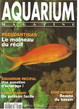 AQUARIUM MAGAZINE N°113 PSEUDANTHIAS / AQUARIUM RECIFAL / DANIO FRANKEI / BASSIN