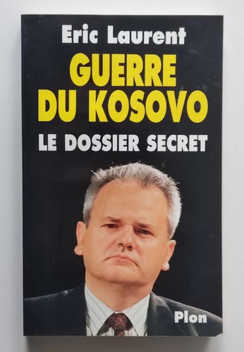 Histoire guerre kosovo - guerre,