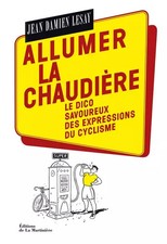 Allumer la chaudière: Le Dico