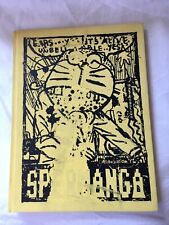 Pakito Bolino, Spermanga. L'association 2009