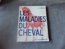 G POMMIER  les maladies du cheval vigot 1969  EQUITATION CHEVAL SOINS
