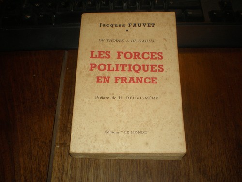 Jacques fauvet les forces - fauvet/les,