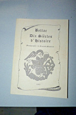 Bellac dix siècles histoire - bellac, d'histoire