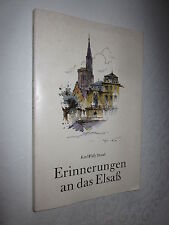 ALSACE: ERINNERUNGEN AN DAS