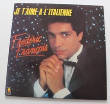 Frédéric François, je t'aime à l'Italienne ,  33 Tours