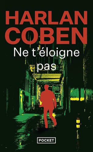 éloigne pas harlan - -,
