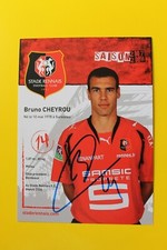 Photo dédicacée Football Stade Rennais 2007. Bruno Cheyrou. SRFC 