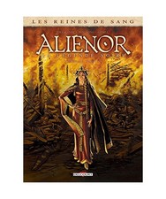 Les Reines de sang - Aliénor