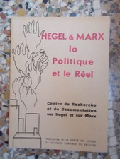 Hegel & Marx : La Politique et le Réel, J. d'Hondt (dir.)