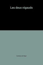 Les Deux Nigauds - Comtesse de