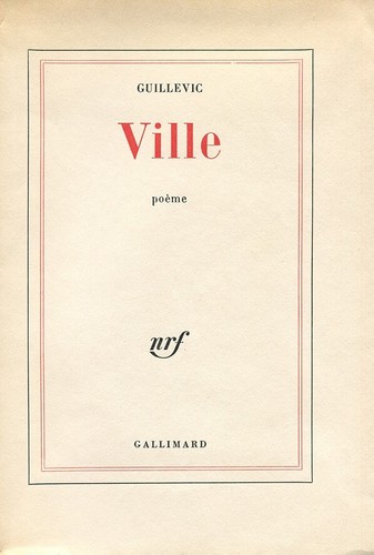 Guillevic ville edition - guillevic,