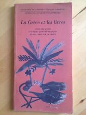 La Grèce et les livres. Guide