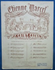 OPÉRA SAINT-SAENS PARTITION ÉTIENNE MARCEL AIR 4 BÉATRIX LOUIS GALLET DENIS