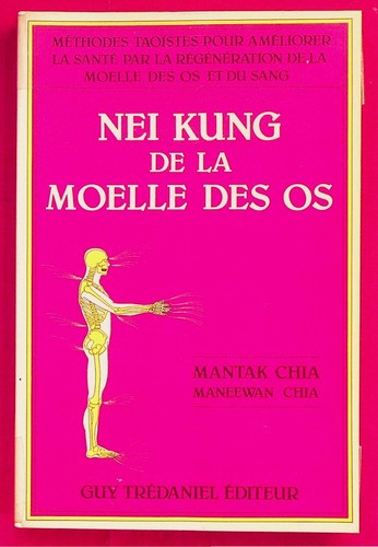 Nei kung moelle des - kung, la