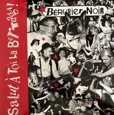 BERURIER NOIR SALUT BERTAGA AZM RECORDS 12" LP VINYLE NEUF NEW VINYL REISSUE