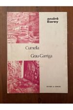 Cumella Grau-Garriga André Barey