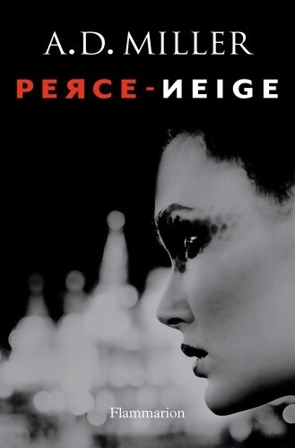Perce neige andrew miller - andrew,