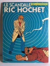 J1 - LE SCANDALE RIC HOCHET - ED LOMBARD - TIBET DUCHATEAU - T. 33 - BE - BD