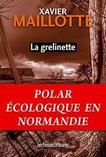 La grelinette de Maillotte, Xavier | Livre | état bon