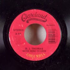 B.J. Thomas We're Here to Love