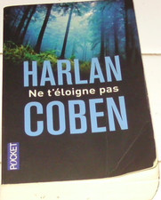 Harlan COBEN   ne t'éloigne