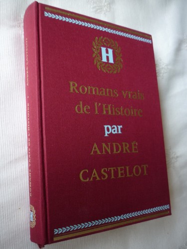 Romans vrais histoire - vrais, l'