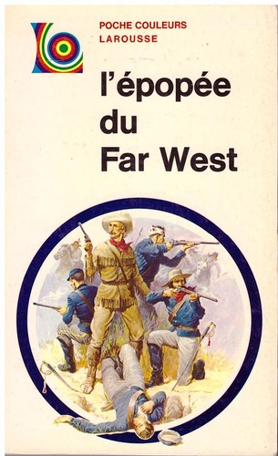 épopée far west poche - l'épopée,