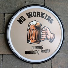 LED Panneau Lumineux Bière " No Working During Drinking Hours " Pub BAR