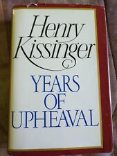  Henry Kissinger Years of Upheaval (Little, Brown, and Company Limited