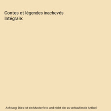Contes et légendes inachevés