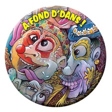 BADGE CARNAVAL DE DUNKERQUE "A fond d'dans !" - 56mm