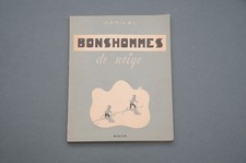 Montagne Samivel Bonshommes de neige 1948 nombreux dessins de Samivel EO