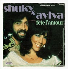 SHUKY & AVIVA Disque 45T SP 7" FETE L'AMOUR -WIP Records 2097505 F Réduit RARE