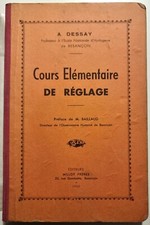 🌟 HORLOGERIE COURS de REGLAGE (A. DESSAY Besançon 1940) Horloge Montre TBE