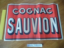 AFFICHE  ANCIENNE COGNAC SAUVION ALCOOL CHARENTE PICHOT PUB PAPIER