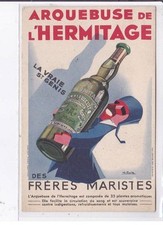 PUBLICITE : Arquebuse de l'Hermitage - la vraie Saint Genis des frères marist