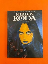 GRENSON NIKLOS KODA TOME 6 EO 2004 EDITION LE LOMBARD COMME NEUF