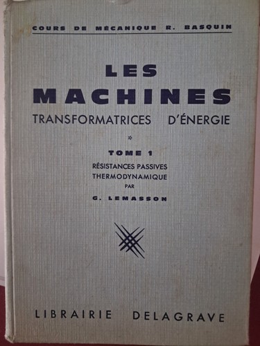 Les machines transformatrices - machines,