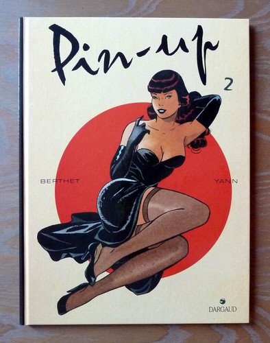 Yann berthet pin up tome - tome, 2