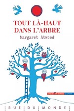 Tout la-haut dans l'arbre