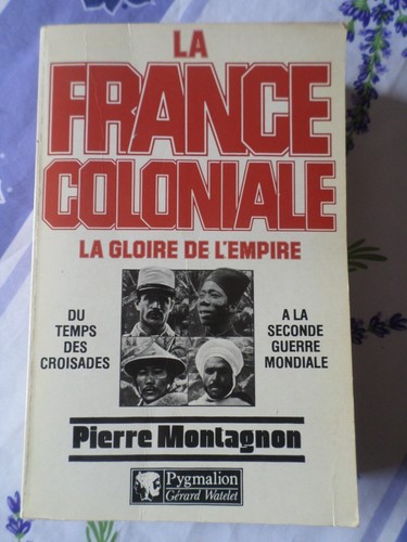 Livre france coloniale - livre, la