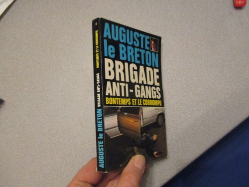 Brigade anti gangs bontemps - gangs, 9