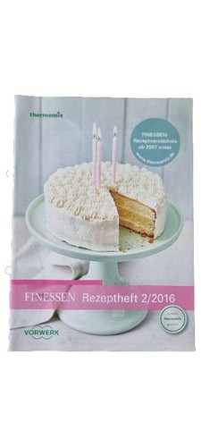 Thermomix finessen 2016 - thermomix, 2/2016