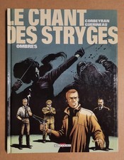 LE CHANT DES STRYGES tome 1