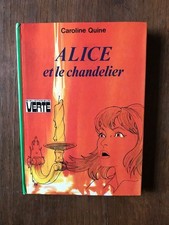 CAROLINE QUINE - ALICE et le