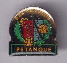 RARE PINS PIN'S .. SPORT PETANQUE JEUX DE BOULES CLUB BLASON BAR SUR SEINE 10~GB