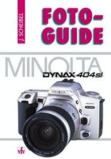 Fotoguide minolta dynax 404si - fotoguide,