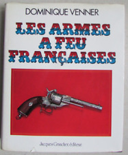 Les armes à feu françaises