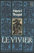 Le vivier - Henri Troyat -
